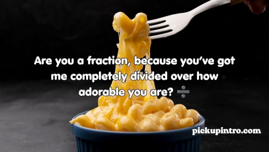 Cheesy Pick Up Lines