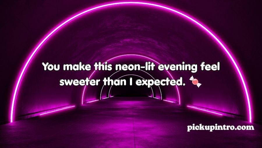 Neon Pickup Lines