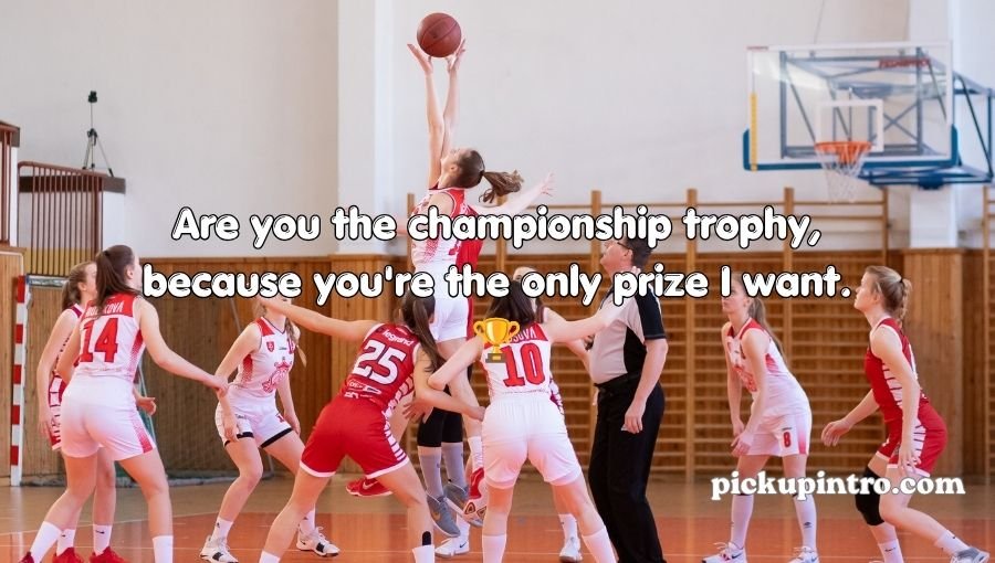 Basketball Pick Up Lines