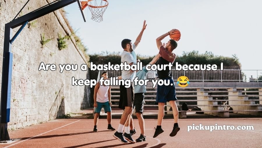 Basketball Pick Up Lines