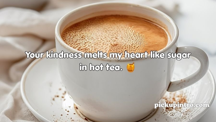 Chai Pickup Lines