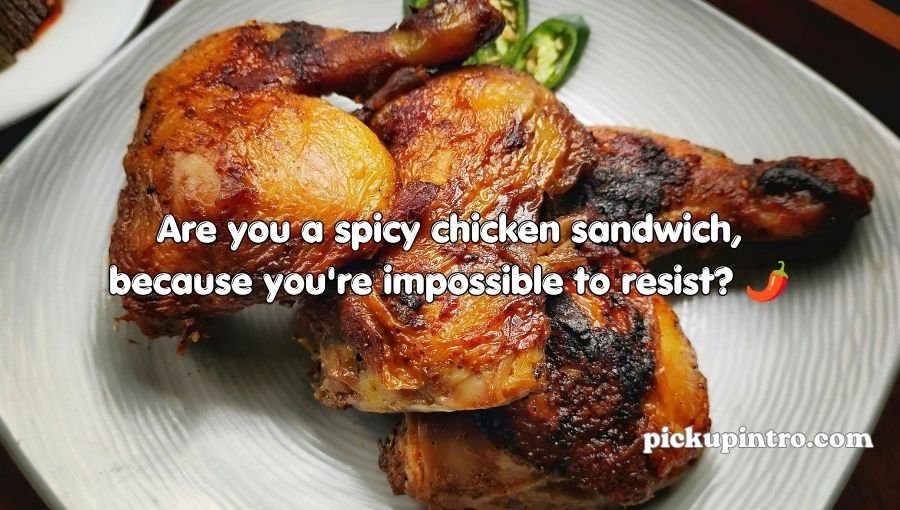 Chicken Pick Up Lines