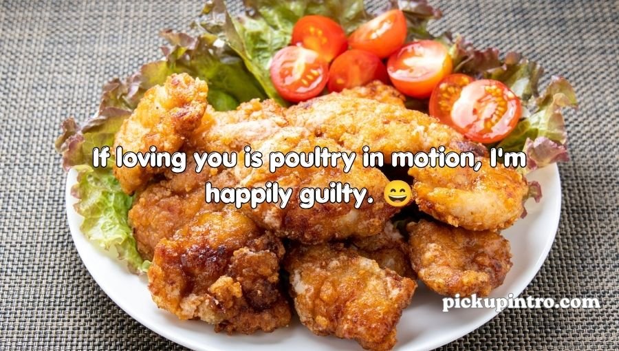 Chicken Pick Up Lines