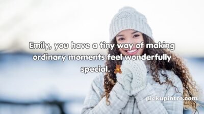 Emily Pickup Lines