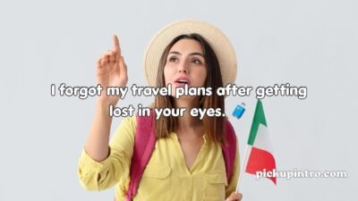 Italian Pick Up Lines
