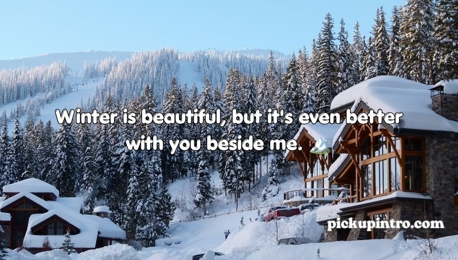 Snow Pick Up Lines