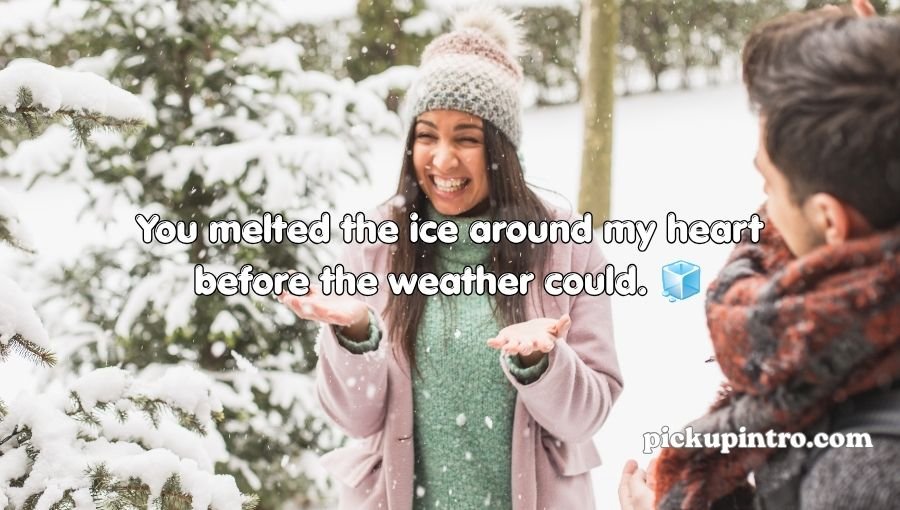 Snow Pick Up Lines