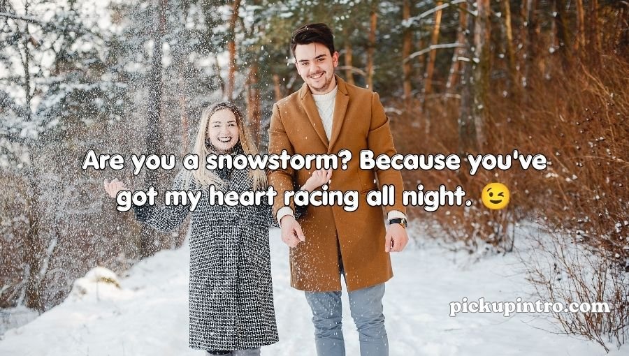 Snow Pick Up Lines