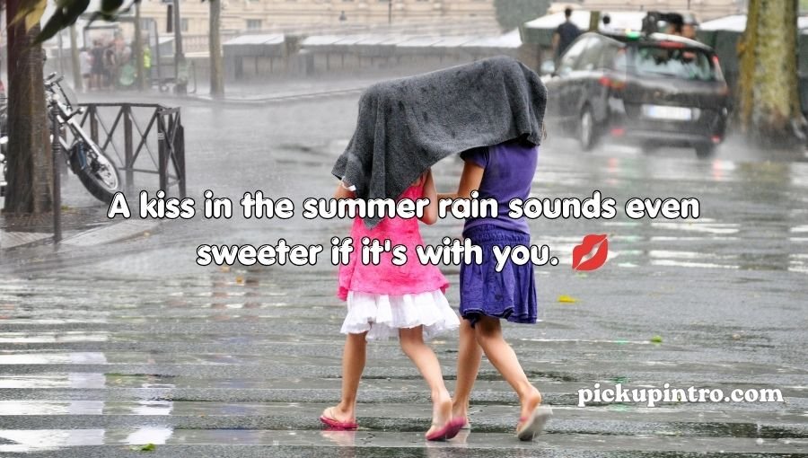 Summer Rain Pick Up Lines