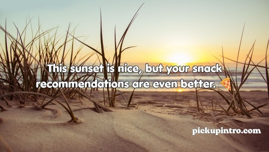 Sunset Pick Up Lines
