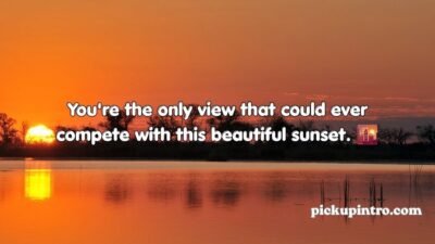Sunset Pick Up Lines