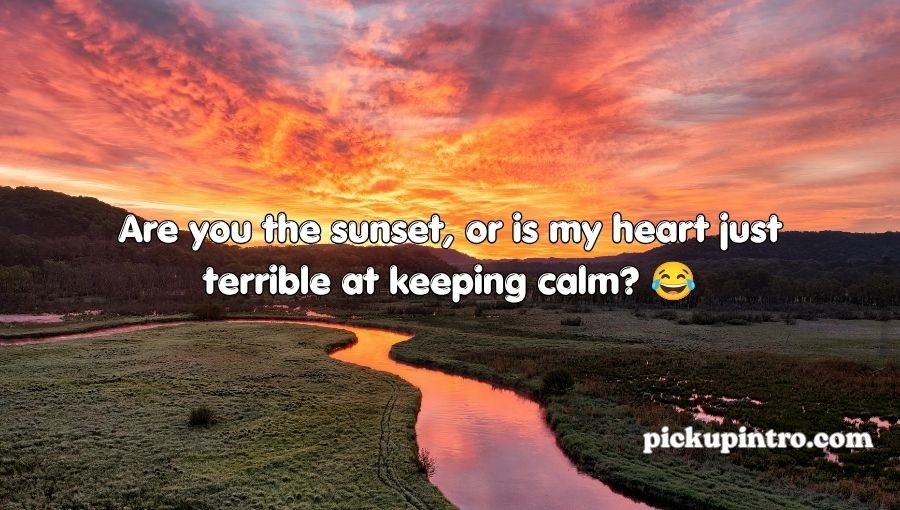Sunset Pick Up Lines