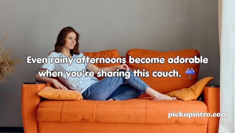 Couch Pickup Lines