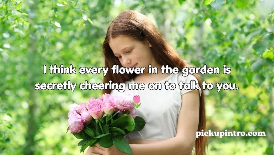 Flower Pick Up Lines