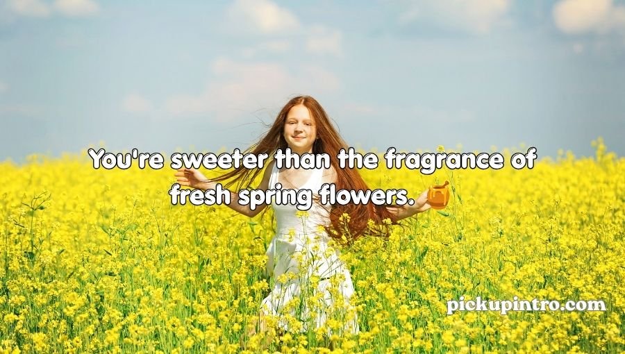 Flower Pick Up Lines