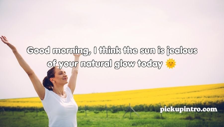 Good Morning Pick Up Lines