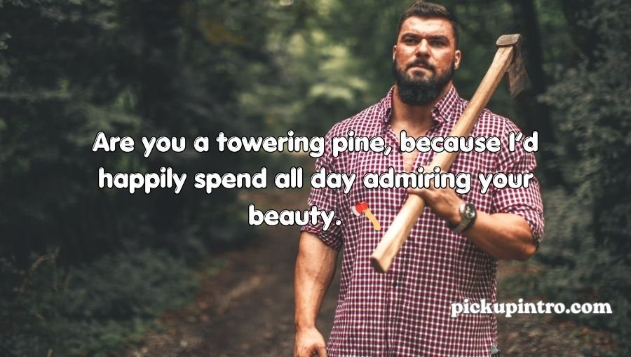 Lumberjack Rizz Lines