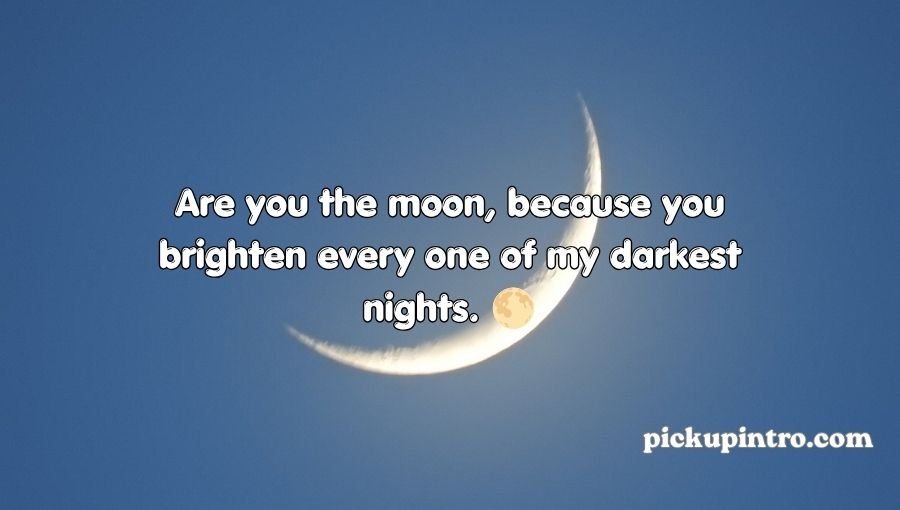 Moon Pick Up Lines