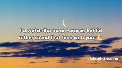 Moon Pick Up Lines