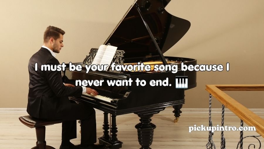Piano Pick Up Lines