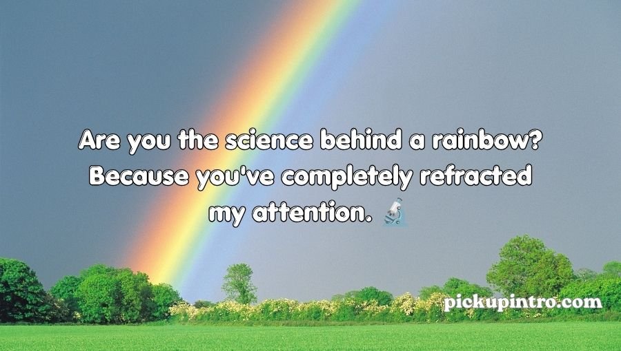 Rainbow Pick Up Lines
