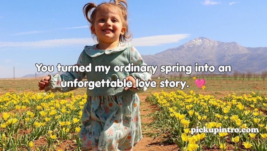 Spring Pick Up Lines