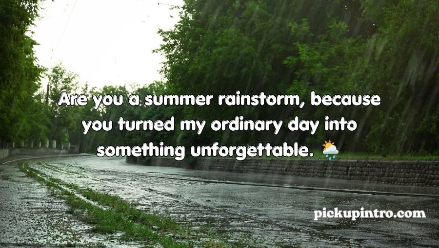 Summer Rain Pick Up Lines