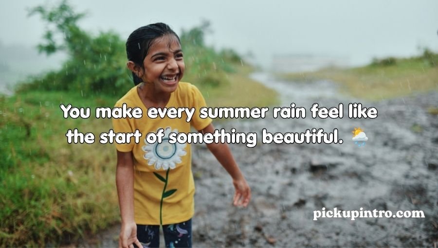 Summer Rain Pick Up Lines