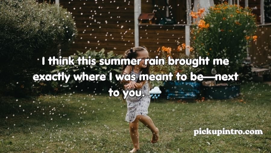 Summer Rain Pick Up Lines
