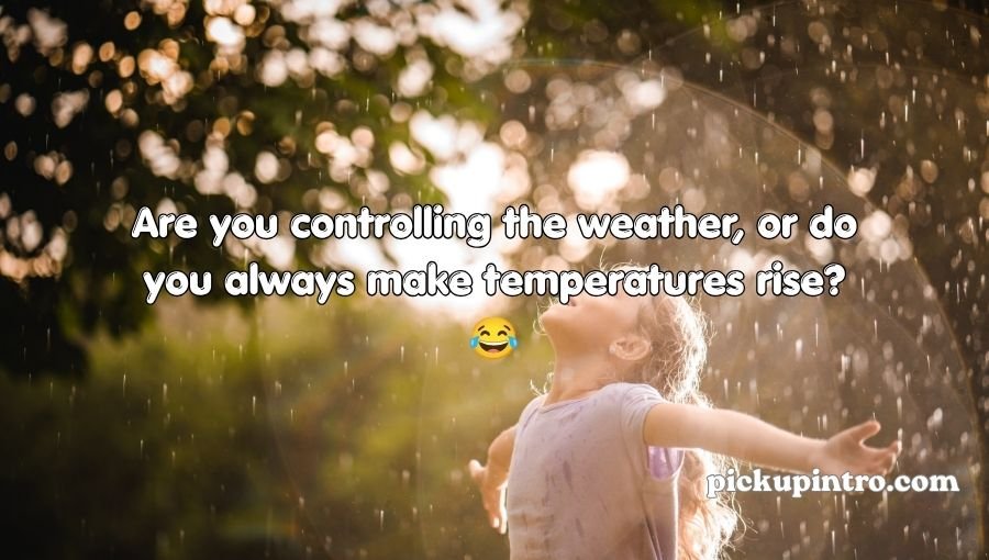 Summer Rain Pick Up Lines