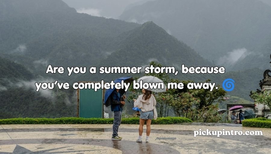 Summer Rain Pick Up Lines