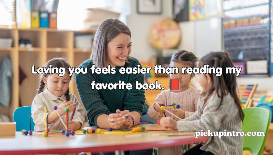 Teacher Pick Up Lines