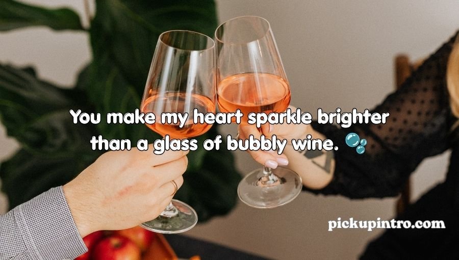 Wine Pick Up Lines