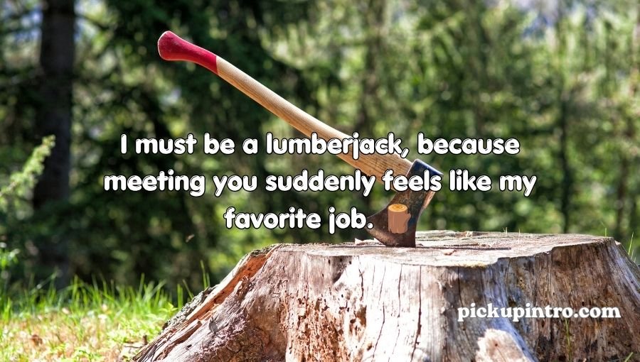 Axe Pickup Lines
