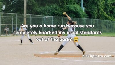 Baseball Pick Up Lines