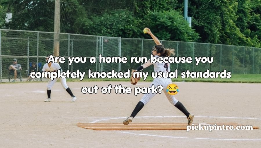 Baseball Pick Up Lines
