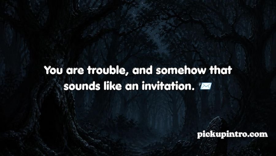 Dark Pick Up Lines