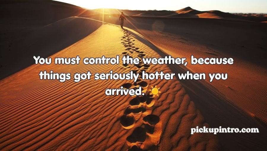 Desert Pickup Lines