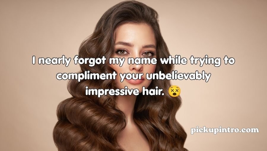 Hair Pickup Lines