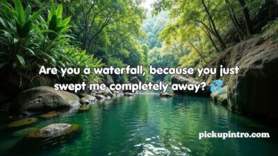 Nature Pickup Lines