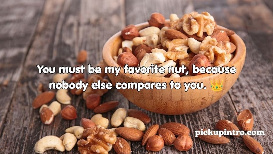 Sweet nuts rizz ideas for a crush