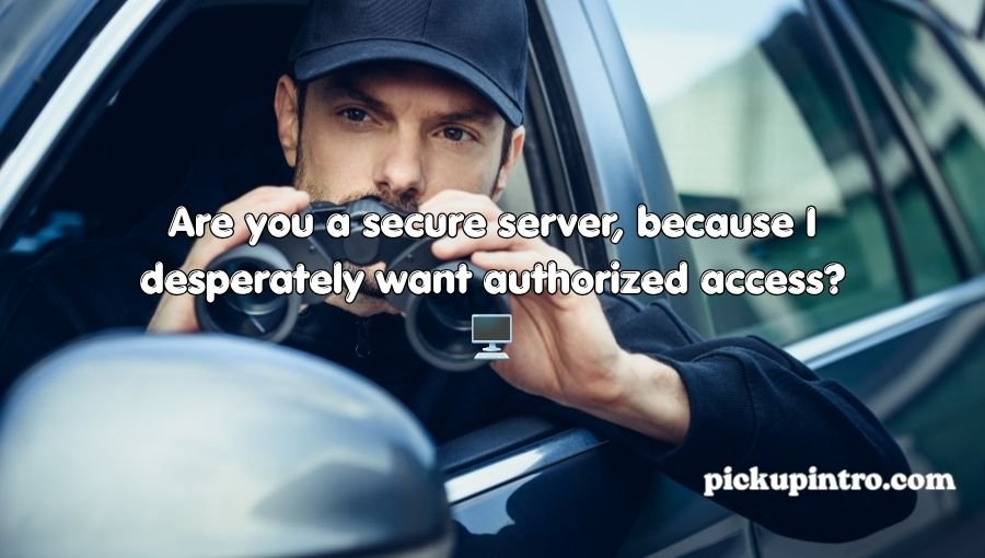 Spy Pickup Lines