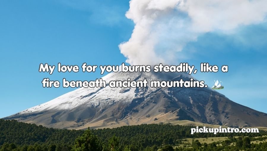 Volcano Pickup Lines