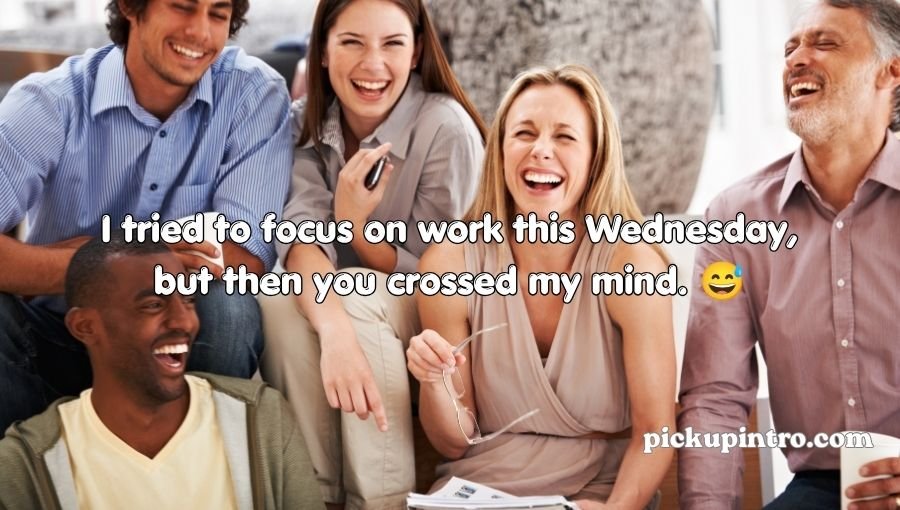 Wednesday Pickup Lines