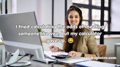 Accountant Pickup Lines