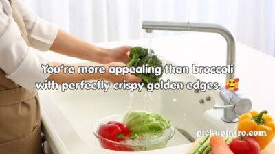 Broccoli Pick Up Lines