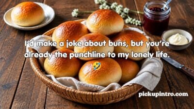 Bun Pickup Lines