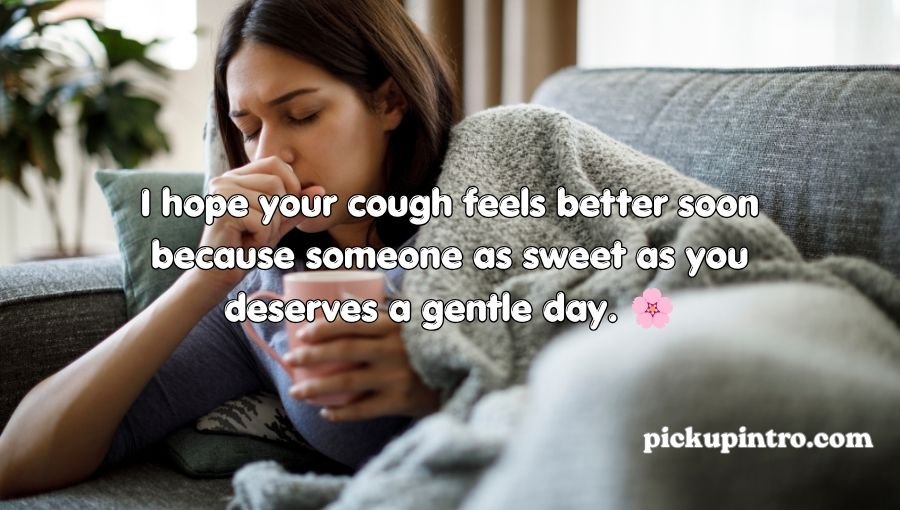 Cough Pickup Lines
