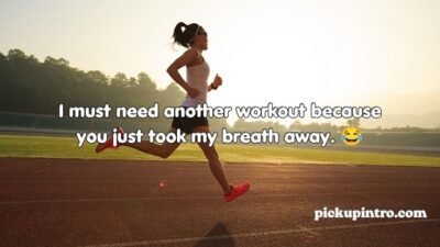 Fitness Pickup Lines