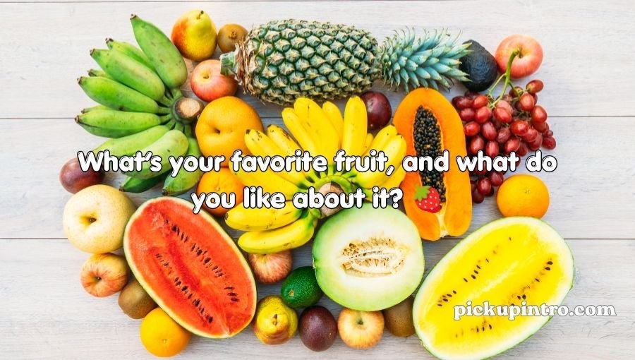 Fruit Pick Up Lines